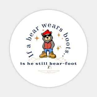 Barefoot Bear Magnet